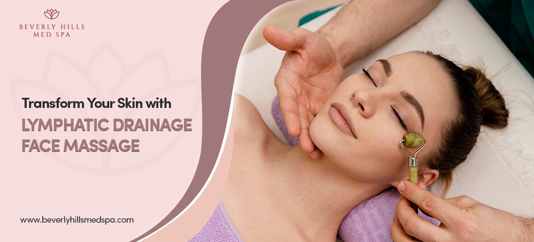 Transform Your Skin with Lymphatic Drainage Face Massage